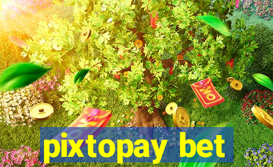 pixtopay bet